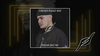 Forbidden Podcast #042 - Division Guest Mix