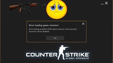 cs go launcher error Please help mee!!!!!!!!!