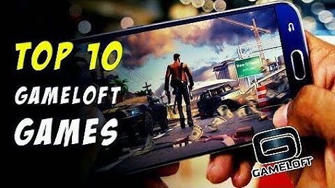 Top 10 OPEN WORLD GAMES by Gameloft for Android [GameZone]