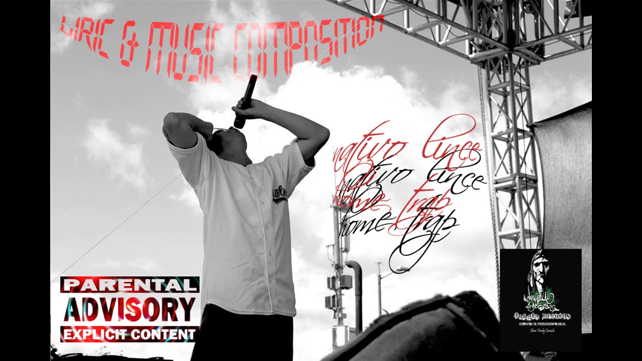 HOME TRAP/ NATIVO LINCE/ LIRIC & MUSIC COMPOSITION