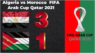 Egypt vs Jordan 3 1 FIFA Arab Cup Qatar 2021   Highlights   All Goals  Very Interesting Match