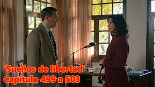 Weekly preview of chapters 499 to 503 of 'Dreams of Freedom': Gabriel reunites with Beatriz