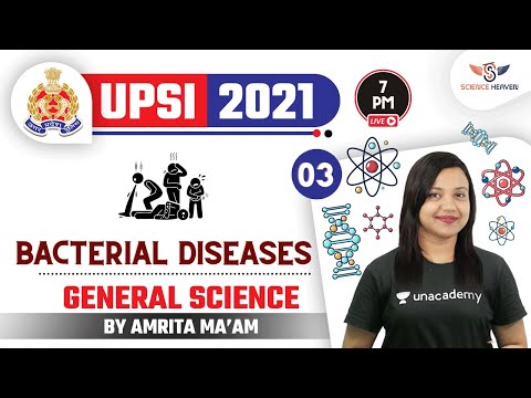 7:00 PM - UPSI Exam 2021 | General Science by Amrita Ma&rsquo;am | Bacterial Diseases