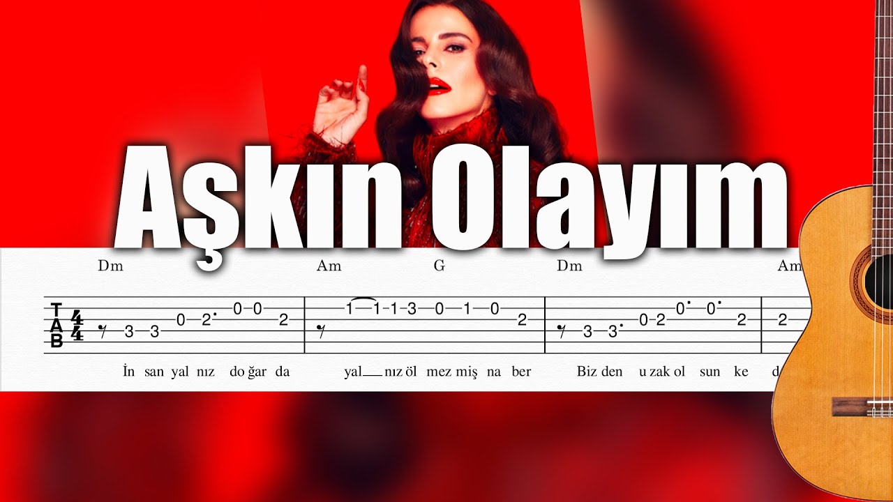 Simge Aşkın Olayım Gitar Tab YouTube Simge Aşkın Olayım Gitar Tab YouTube