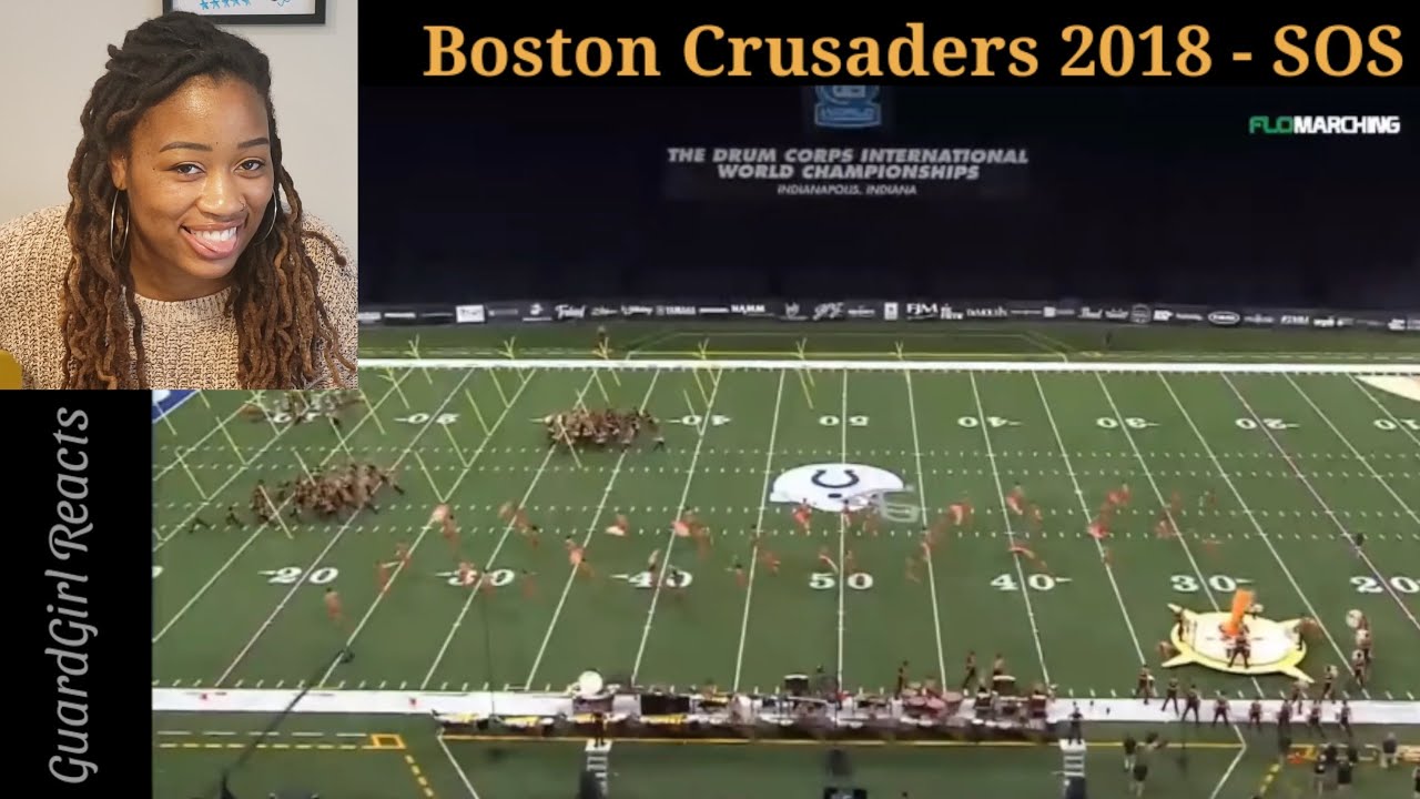 Boston Crusaders 2018 - SOS #dci #reaction