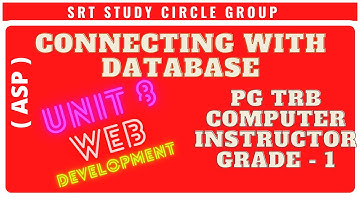 CONNECTING WITH DATABASE - PG TRB Computer Instructor ASP - WEB DEVELOPMENT - SRT Study Circle Group