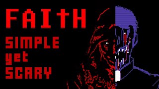 Faith  The SIMPLEST and SCARIEST horror game you never played