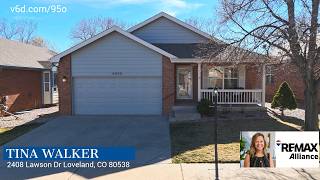 2408 Lawson Dr Loveland, CO 80538 - VO