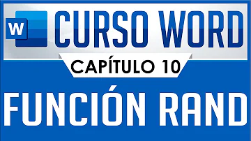 Curso Word - Capitulo 10, Funcion Rand y Lorem Ipsum