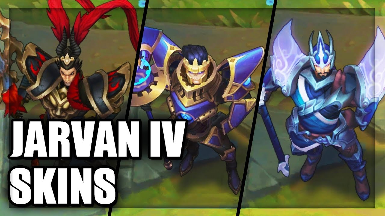 All Jarvan Iv Skins Spotlight League Of Legends Youtube