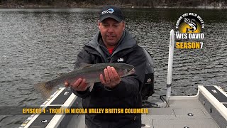 FTWWTV S07E04 - Trout in Nicola Valley British Columbia by Fishing the Wild West TV 234 views 1 month ago 22 minutes