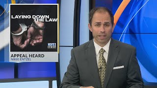 Appeal Heard for Nikki Entzel