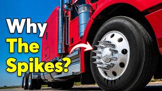 Why Semi-Trucks Have Spikes on Their Wheels (It's Not What You Think)