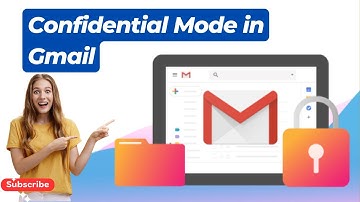 How to Use Gmail Confidential Mode | Send & Open Secure Emails Like a Pro