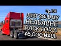 $6,000 in 4 Days :No More Headache Rack : Power Only : Drop and Hook Trucking : Ep. 131