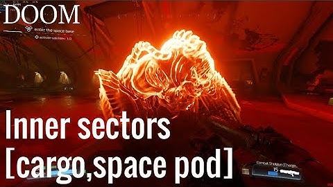 Doom SnapMap - Inner sectors [cargo,space pod]
