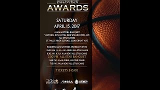 2017 Basketball Manitoba Awards All-Manitoba Banquet - Part 2
