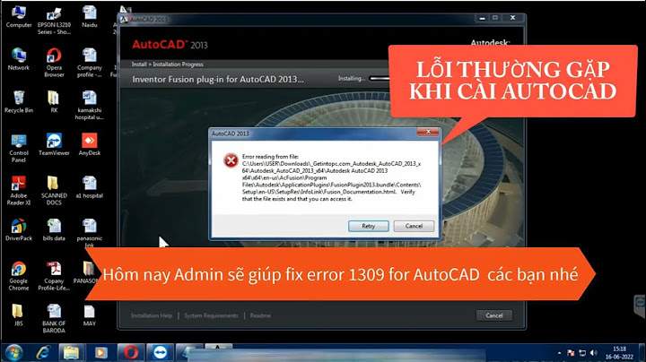 Lỗi 1309 cài 3dsmax 2023 error reading file năm 2024