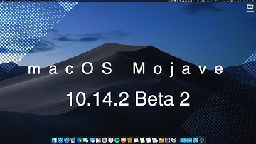 macOS Mojave 10.14.2 BETA 2 - First Look