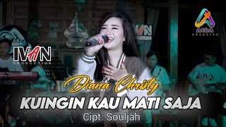 Kuingin Kau Mati Saja - Diana Christy FT IvanPro (Cover Live Music)