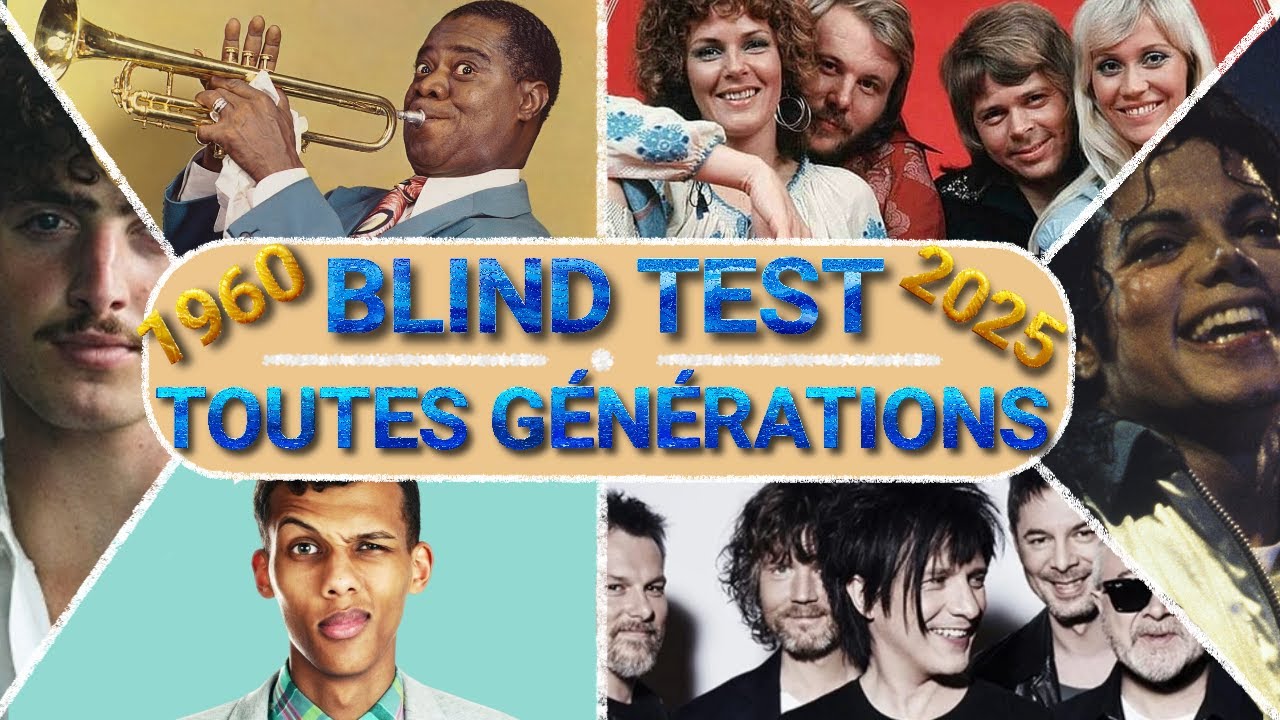 BLIND TEST - MUSIQUES DES ANNÉES 1960 À 2025 (Toutes générations)