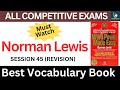 Norman lewis session 45 revision  vocabulary building boook by norman lewis anilbiswanisir