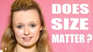 Does Size Matter ?
