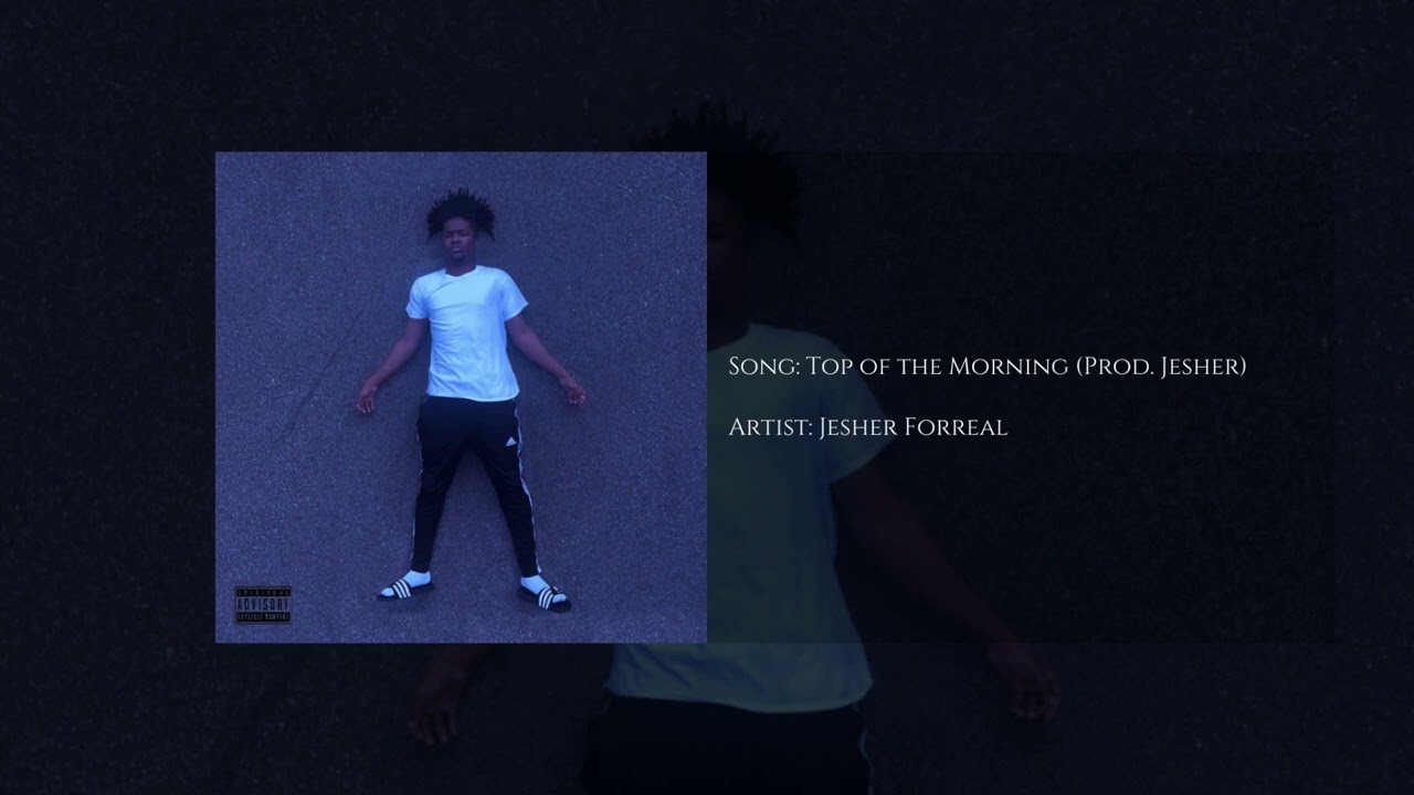 ⁣Top of the Morning (Prod. Jesher)