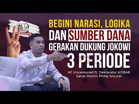 BEGINI NARASI, LOGIKA DAN SUMBER DANA GERAKAN DUKUNG JOKOWI 3 PERIODE | AF UNCENSORED