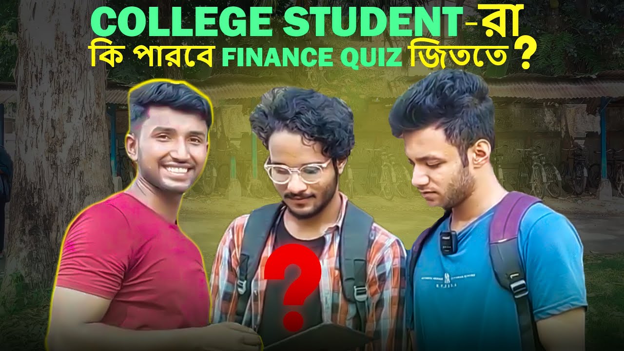Ultimate Finance Quiz: College Students Edition | LET'S IMPROVE FINANCE