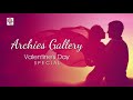 Archies Gallery | Valentine's Day Special Songs Mp3 Song