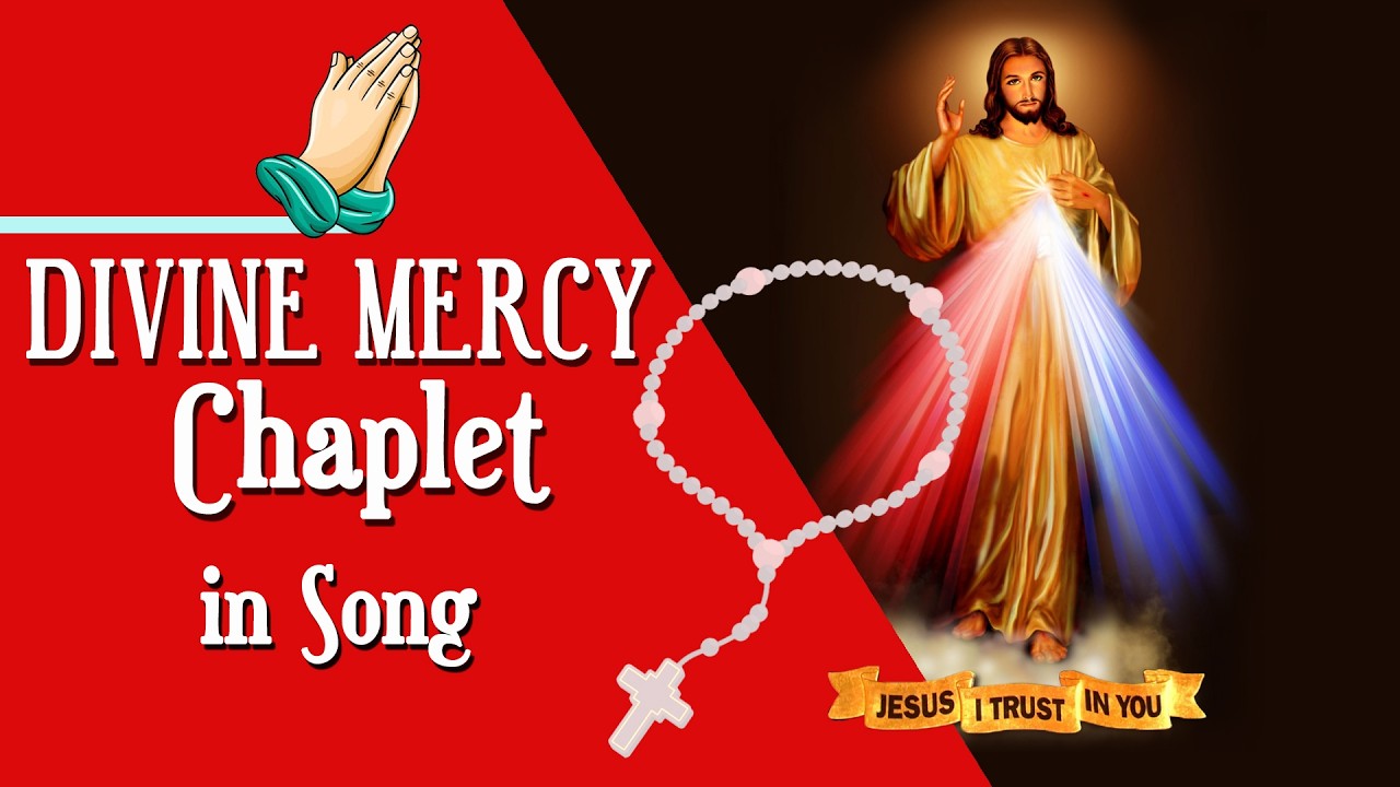 Divine Mercy Chaplet in Song | 01 March, 2026| Have Mercy on us and on the Whole World