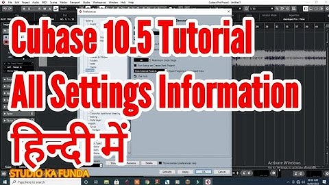 CUBASE 10.5 ALL SETTING | Cubase 10.5 Tutorial In Hindi | Cubase 10.5 Information In Hindi