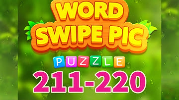 WORD SWIPE PIC level 211 212 213 214 215 216 217 218 219 220