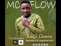 Mc flow lifekana badji chenno