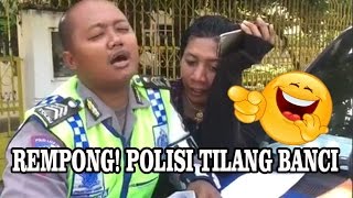 REMPONG! Polisi tilang Banci bikin Ngakak