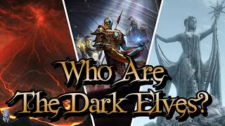 Who Are The Dark Elves? | Elder Scrolls Lore