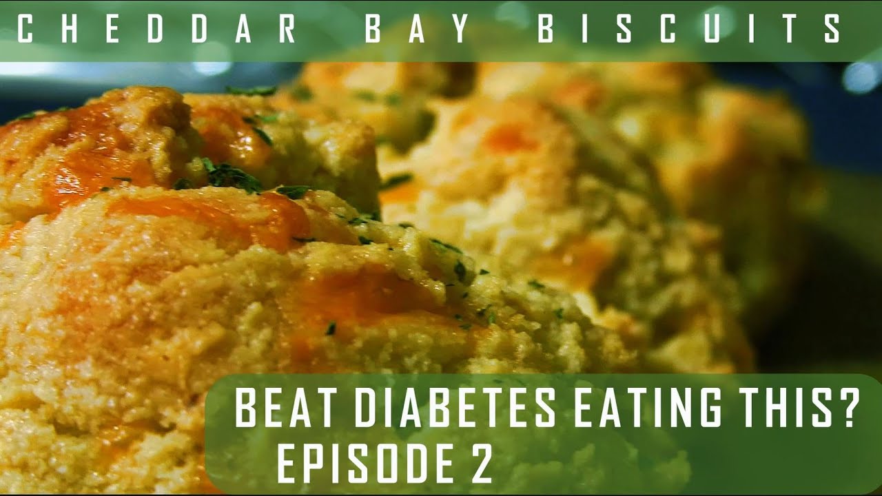 BEAT DIABETES EATING THIS Ep. 2 Keto Cheddar Bay Biscuits (Like Red