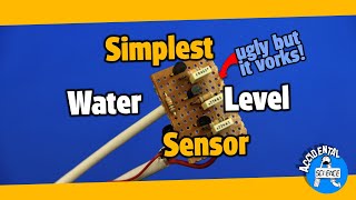 Simplest Water Level Sensor #electronics