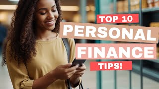 Master Your Money: Top 10 Personal Finance Tips for Financial Success!