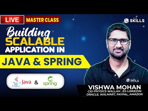 Masterclass : Building Scalable Applications in Java & Spring by Vishwa Mohan