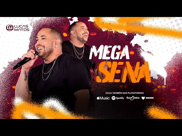 Lucas Matos - Mega Sena (Vídeo Oficial) class=