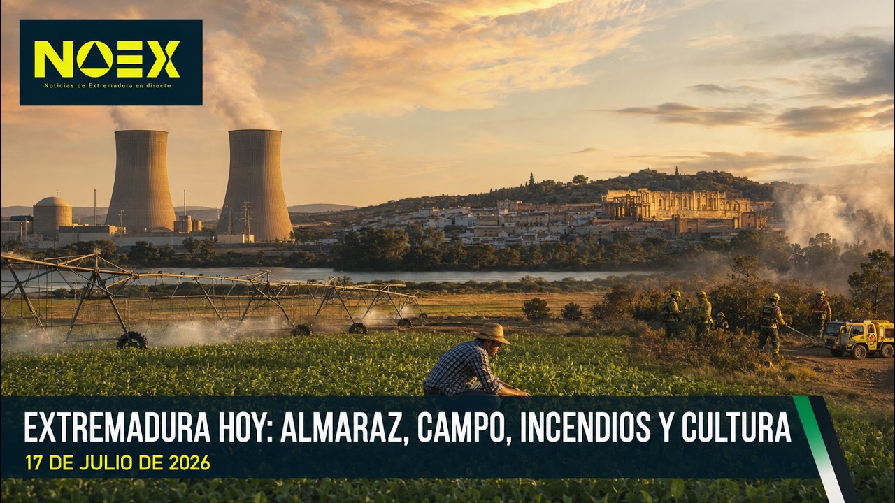 NOEX Noticias Extremadura 17 julio 2026