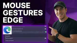 How to Enable Mouse Gestures in Microsoft Edge (2026) | Step-by-Step