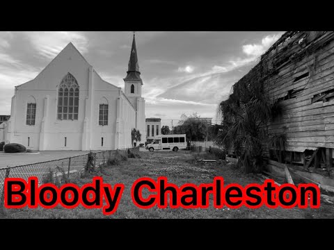 სისხლიანი ჩარლსტონი/Bloody Charleston