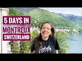 5 Days in Montreux, Switzerland // FAMILY VACATION