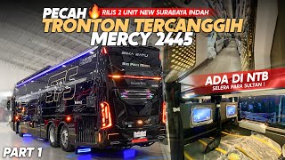 BUS TRONTON TERCANGGIH SUDAH ADA DI NTB‼️Rilis 2 Unit Bus PO New Surabaya Indah Mercedes Benz 2445