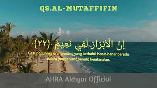 QS AL-MUTAFFIFIN II UST.HANAN ATTAQI