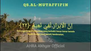 QS AL-MUTAFFIFIN II UST.HANAN ATTAQI