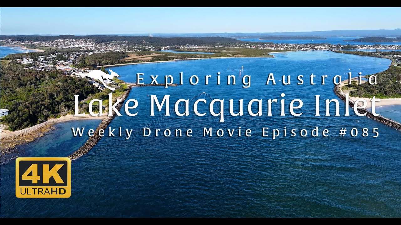 Explore Lake Macquarie Inlet in Stunning 4K Drone Footage | Aerial Views of Australia’s Magic Places